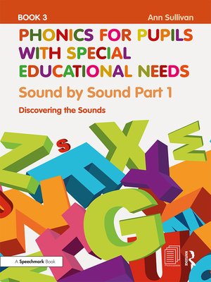 cover image of Phonics for Pupils with Special Educational Needs Book 3